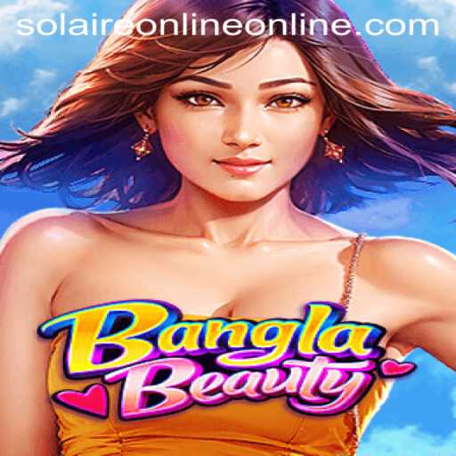 Experience the Thrilling World of BanglaBeauty on SolaireOnline