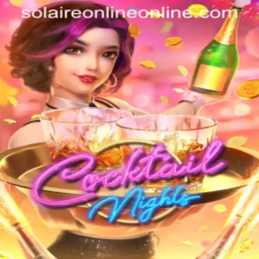 Discover the Exciting World of CocktailNights on SolaireOnline