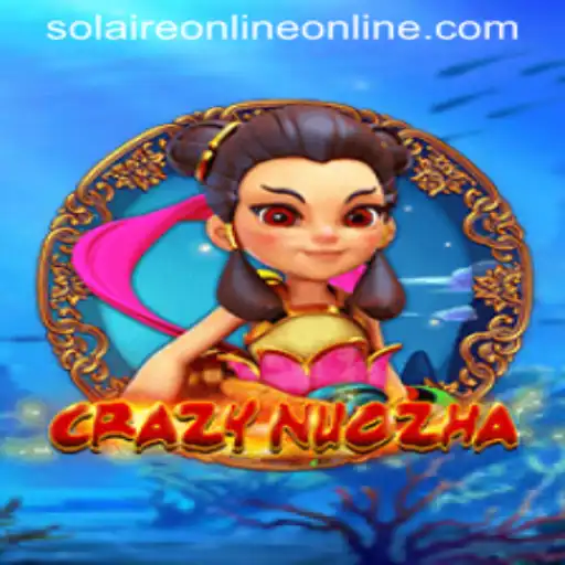 Unveiling the Thrilling World of CrazyNuoZha: A Journey Through SolaireOnline