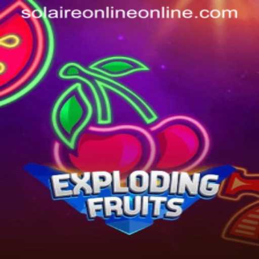 ExplodingFruits: A Thrilling Adventure in the SolaireOnline Universe