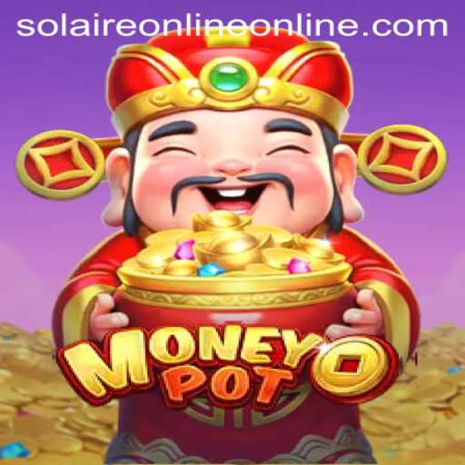 Exploring MoneyPot: The Game Revolutionizing SolaireOnline